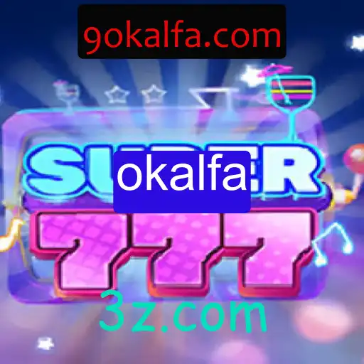 Descubra o Fascinante Mundo de Super777: Uma Aventura de Jogo Incrível com Elementos de Okalfa